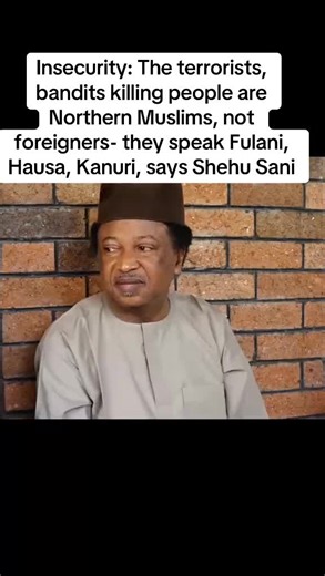 Insecurity: The terrorists, bandits killing people are Northern Muslims, not foreigners- they speak Fulani, Hausa, Kanuri, says Shehu Sani. In a viral video now circulating across social media platforms, former Kaduna Central Senator, Shehu Sani, has delivered one of his bluntest and most provocative commentaries on the Nigeria’s worsening insecurity, arguing that the North must take responsibility for the violent groups that have destabilized the region for more than a decade. Speaking with a r