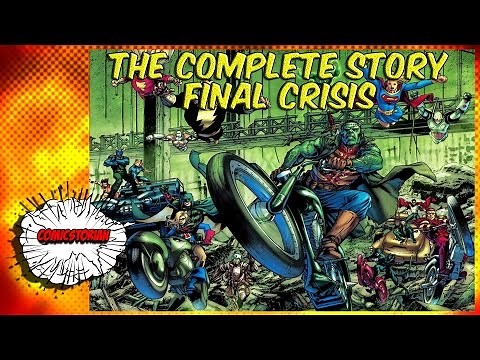 Final Crisis - The Complete Story | Comicstorian