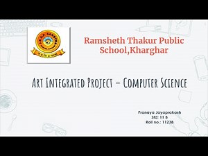 CBSE Computer Science Art Integrated project || class-11 || 2021-2022.