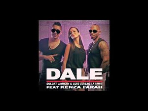 DALE - LATINO KREYOL feat KENZA FARAH ( SON HD )