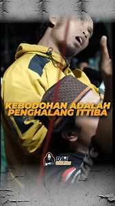 Kebodohan adalah salah satu penghalang Ittiba kepada Rasulullah ﷺ | Dai Online Official