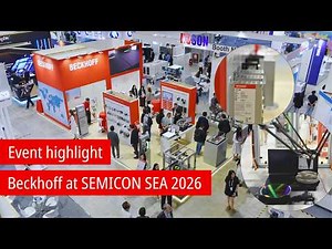 Beckhoff at SEMICON SEA 2026 | EtherCAT & Adaptive Manufacturing in Action