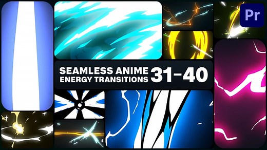 Seamless Energy Anime Transitions for Premiere Pro