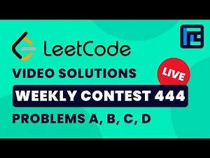 Leetcode Weekly Contest 444 | Video Solutions - A to D | by Raghav Goel | TLE Eliminators