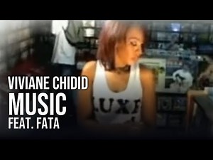 Viviane Chidid - Music feat. Fata (Clip officiel)
