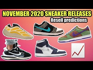 NOVEMBER 2020 SNEAKER RELEASES - BEST SNEAKERS TO RESELL