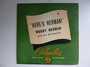 Woody Herman And His Orchestra - Here's Herman!