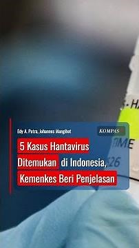 5 Kasus Hantavirus Ditemukan di Indonesia, Kemenkes Beri Penjelasan #short