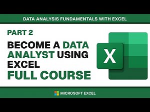 Excel Data Analysis Course 2025 - Complete Training for Beginners to Advanced - Part 2