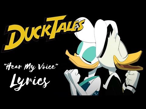 DuckTales - "Hear My Voice" (Donald's Song) [Lyrics] | Louie's Eleven!