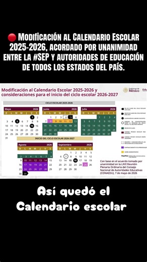 🔴 Modificación al Calendario Escolar 2025-2026, acordado por unanimidad entre la #SEP y autoridades de #educación de todos los estados del país. Incluye consideraciones para el arranque del #cicloescolar 2026-2027.