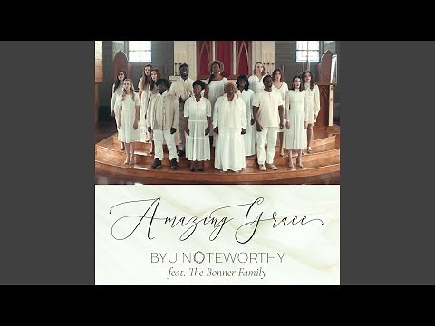 Amazing Grace (feat. The Bonner Family)