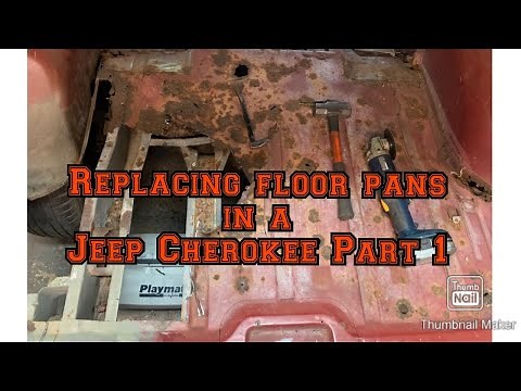 Replacing floor pans and rear cargo pan in a 1992 Jeep Cherokee XJ Part 1