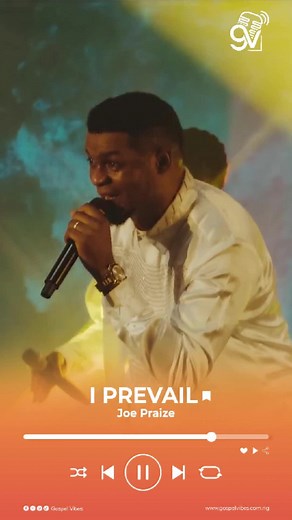 Joe Praize Gospel Worship Song | I Prevail