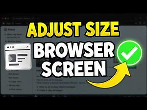 How to Adjust Browser Screen Size