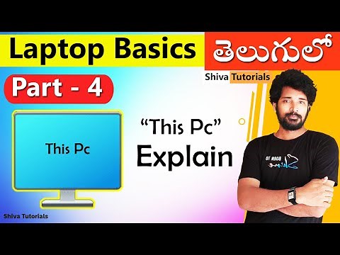 How to use laptop in telugu, | Part 4 |, how to use laptop for beginners, Windows 11, This Pc