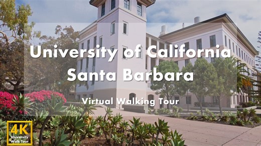 加州大学圣巴巴拉分校（上集）- 校园漫步 - UC Santa Barbara Virtual Walking Tour｜USA