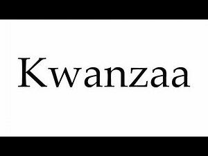 How to Pronounce Kwanzaa