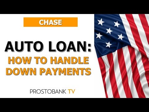 How to Handle Down Payments for a Chase Auto Loan