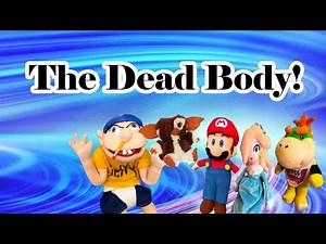 SML Movie The Dead Body! Part #2