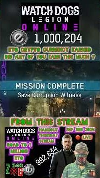 I reached 1 Million ETO Crypto Currency in Watch Dogs Legion Online