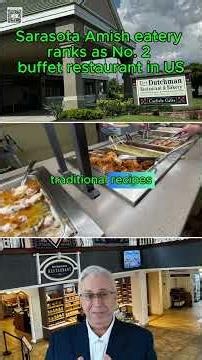 Sarasota's Der Dutchman Ranks No. 2 Buffet Restaurant in the U.S.