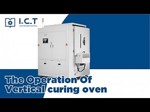 I.C.T-V320 Vertical Curing Oven Installation and Use Instructions