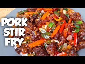 STIR FRIED PORK | EASY FRIED PORK RECIPE