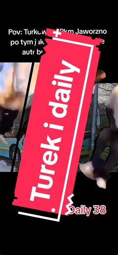 Daily 38, filmik w celach humorystycznych nie ma na celu nikogo urazić #poland🇵🇱 #meme #319_jaworzno #jaworzno #daily #foryou #dc #fyp #turkowie #pkm #CapCut