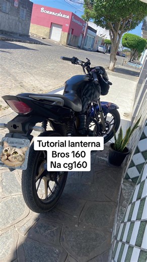 Tutorial Completo para Lanterna Bros 160 na CG 160