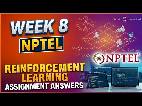 Reinforcement Learning week8 assignment answers