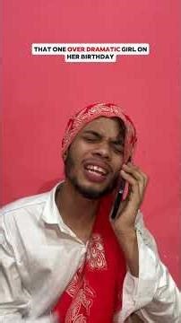 That one over dramatic girl on her birthday #shorts