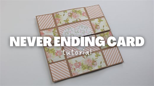 Scrapbook Craft Tutorial: Create a Never Ending Card