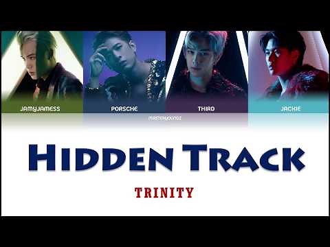 [THAI/ROM/ENG] TRINITY - Hidden Track[LYRICS]