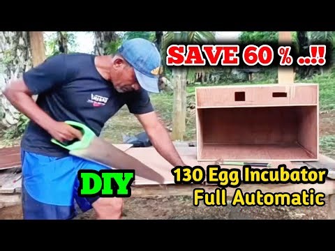 DIY Egg Incubator 130 Eggs | Save 60% Cost | Smart Poultry Farm