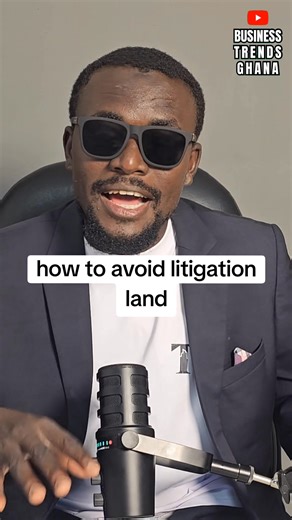 How to avoid litigation lands when buying lands in Ghana 🇬🇭 | 𝐁𝐮𝐬𝐢𝐧𝐞𝐬𝐬 𝐓𝐫𝐞𝐧𝐝𝐬 𝐆𝐡𝐚𝐧𝐚