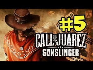 Call of Juarez Gunslinger Walkthrough - Part 5 Henry Plummer (Xbox Live,PSN,Steam)
