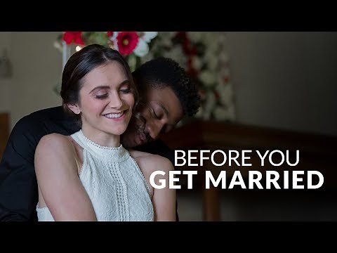 BEFORE YOU GET MARRIED...WATCH THIS (2025)