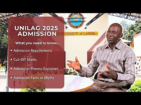 UNILAG Admission: What You Must Know About Requirements & Cut-Off Marks Before You Apply