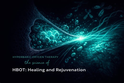 Hyperbaric Oxygen Therapy: Healing and Rejuvenation