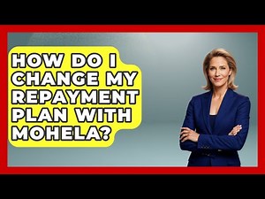 How Do I Change My Repayment Plan With MOHELA? - Consumer Laws For You