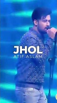 JHOL atif aslam coke studio live