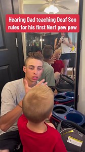 Deaf son learning Nerf pew pew safety from dad #toddler #toddlerdad #nerf #pewpewsafety #asl #signlanguage #americansignlanguage #hearing #deaf #parenting | Brittney Nolte