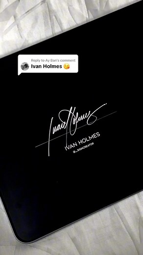 Signature for Ivan Holmes | Sign Creator #signature #signatureideas #calligraphy #signcreator | La Signora