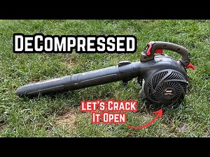 Low Compression Blower Vac Teardown - 2012 Craftsman/Poulan 25cc