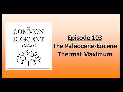 Episode 103 - The Paleocene-Eocene Thermal Maximum