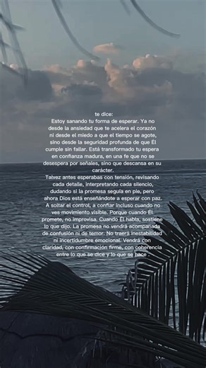 Dios te dice: la promesa vendrá con confirmación firme de lo que estás viviendo, viene de Dios 🤍