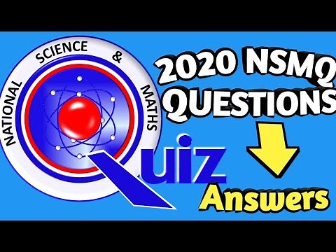 NSMQ 2020 Questions and Answers [Video 1]