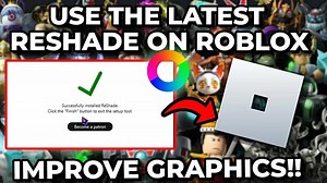 How To Use The Latest Reshade On Roblox 2025