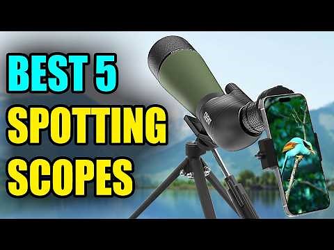 Best Spotting Scope 2025 | Top Picks for Hunting, Birding & Long-Range